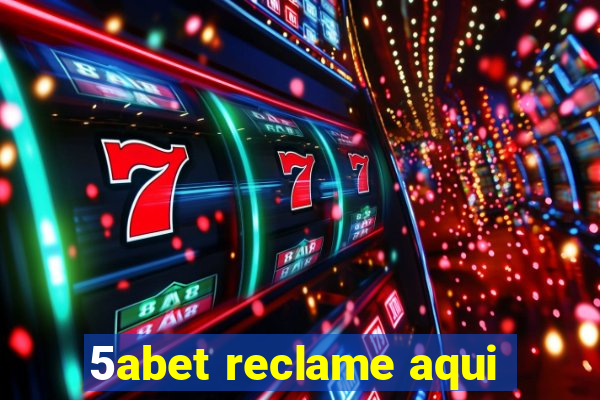 5abet reclame aqui