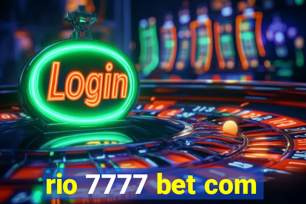 rio 7777 bet com