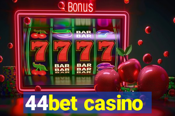 44bet casino