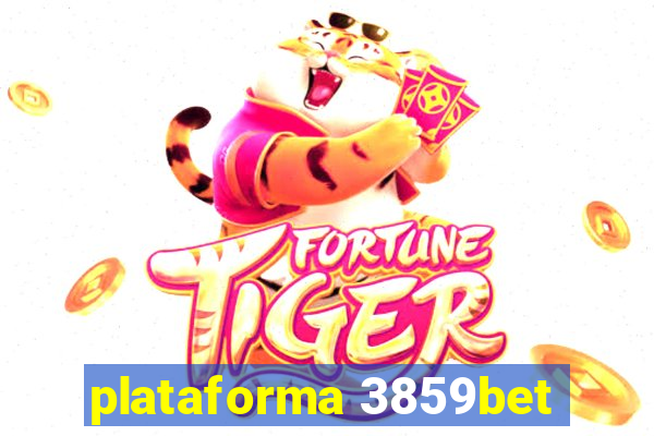 plataforma 3859bet