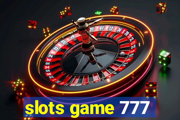 slots game 777