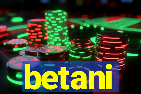 betani