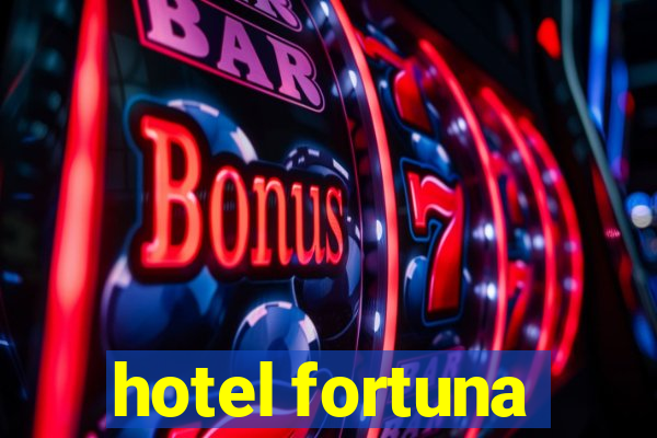 hotel fortuna