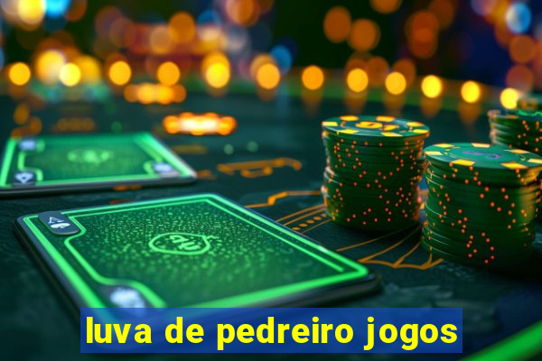 luva de pedreiro jogos