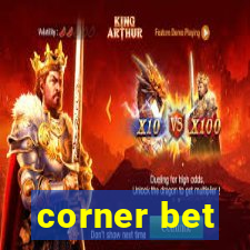 corner bet