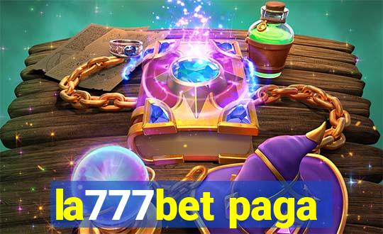 la777bet paga