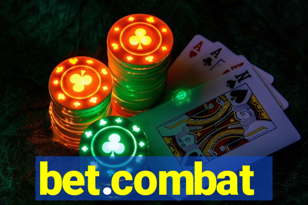 bet.combat