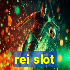 rei slot