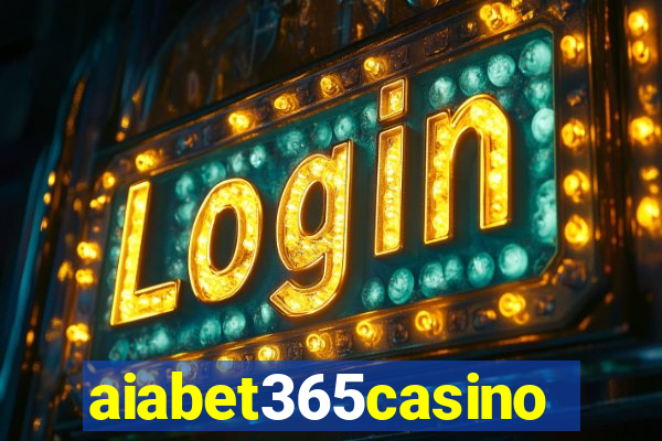 aiabet365casino