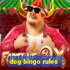 dog bingo rules