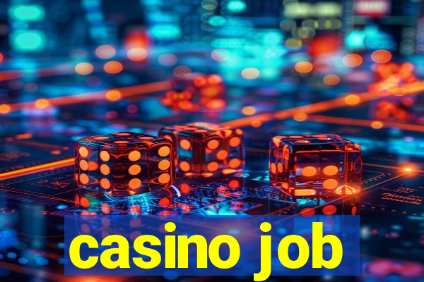 casino job