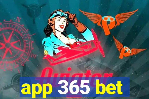 app 365 bet