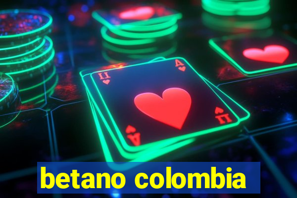 betano colombia