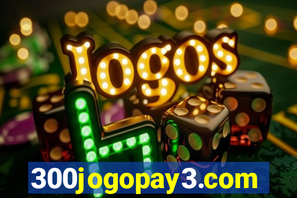 300jogopay3.com