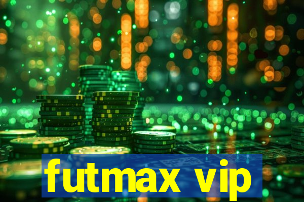 futmax vip