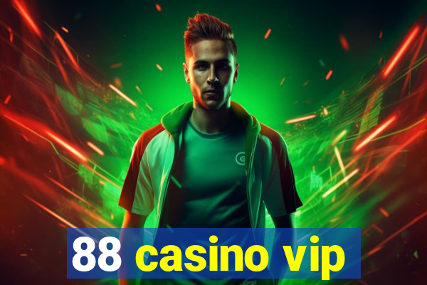 88 casino vip