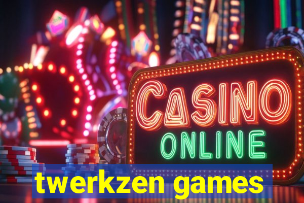 twerkzen games