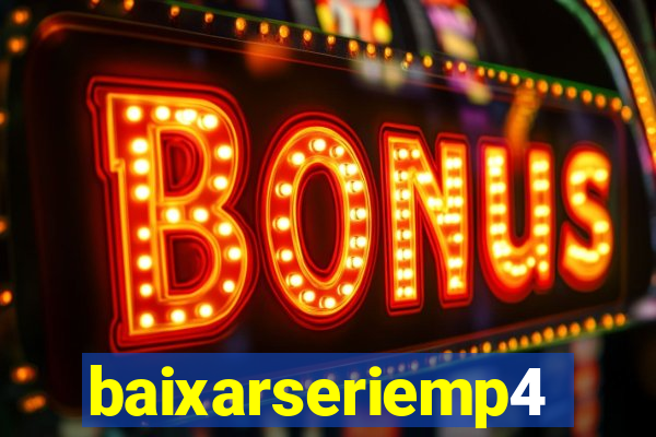 baixarseriemp4