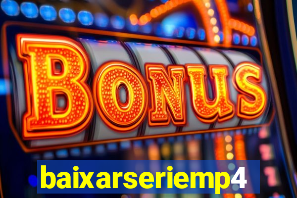 baixarseriemp4