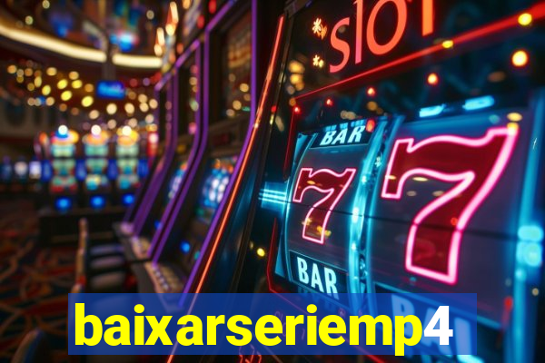 baixarseriemp4