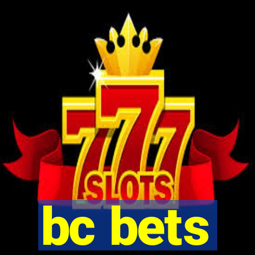 bc bets