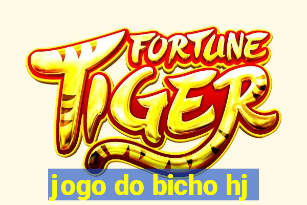 jogo do bicho hj