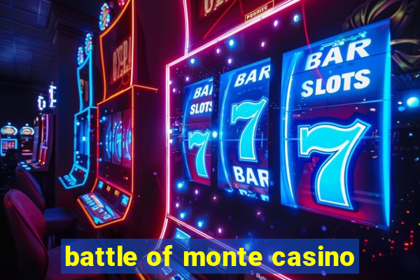 battle of monte casino