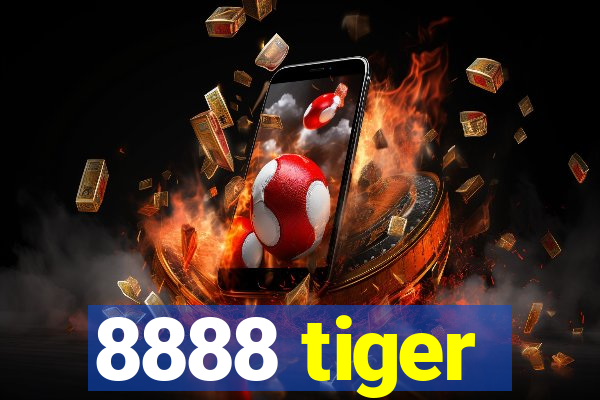 8888 tiger