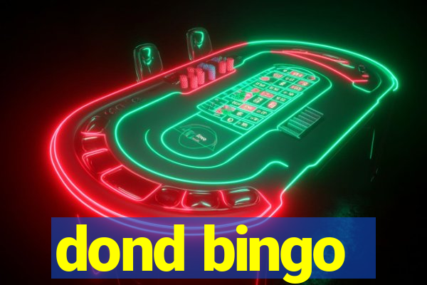 dond bingo