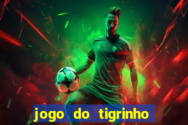 jogo do tigrinho vai ser legalizado