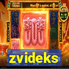 zvideks