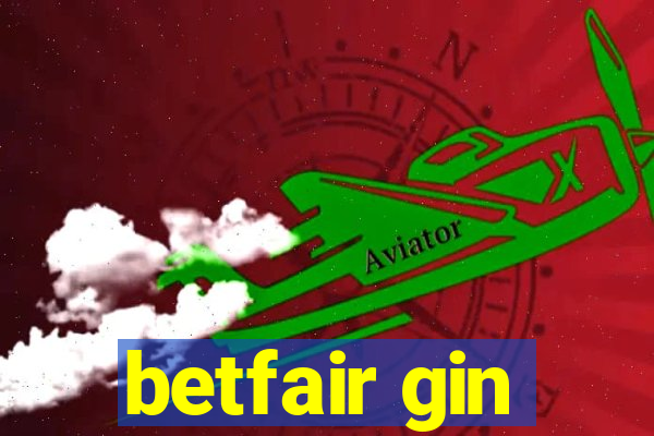 betfair gin