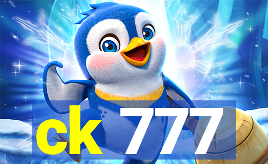 ck 777