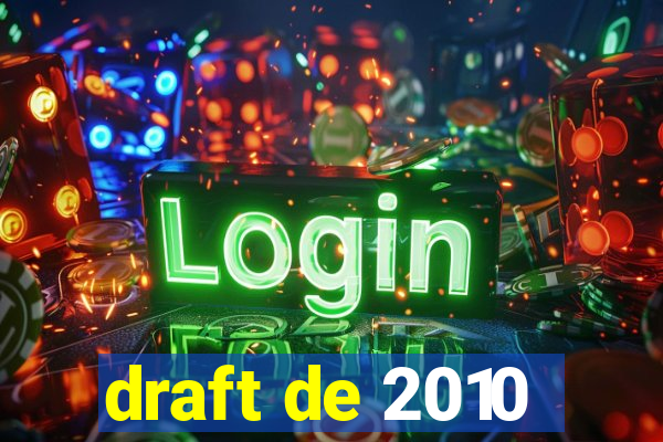 draft de 2010