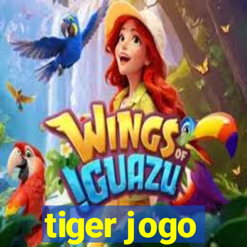 tiger jogo