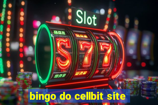 bingo do cellbit site