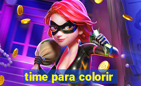 time para colorir