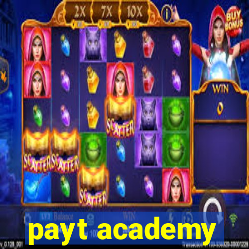 payt academy