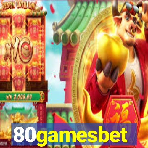 80gamesbet