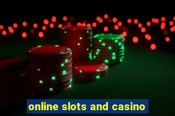 online slots and casino