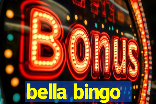 bella bingo