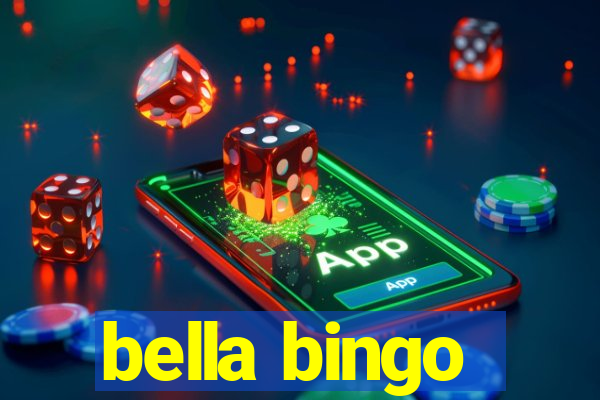 bella bingo