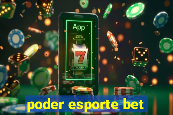 poder esporte bet