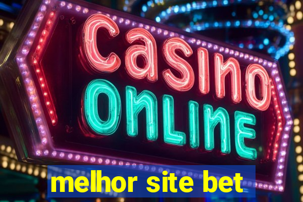 melhor site bet