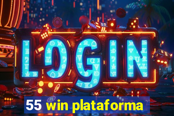 55 win plataforma