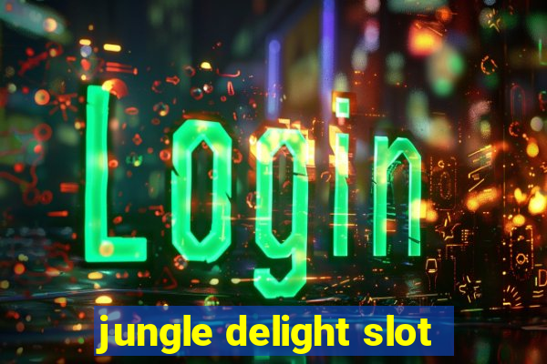 jungle delight slot