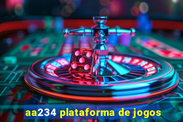 aa234 plataforma de jogos