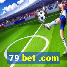 79 bet .com