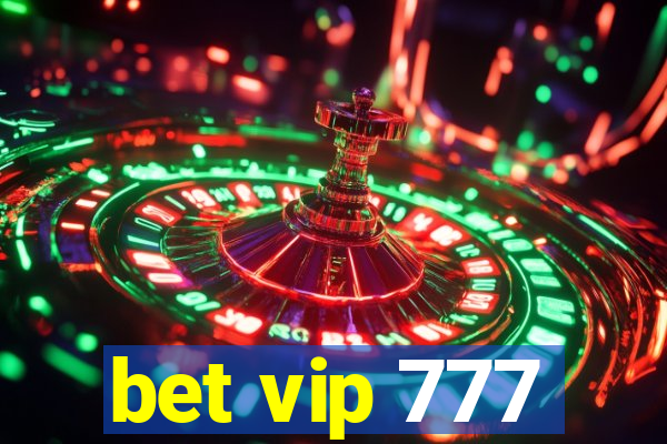 bet vip 777