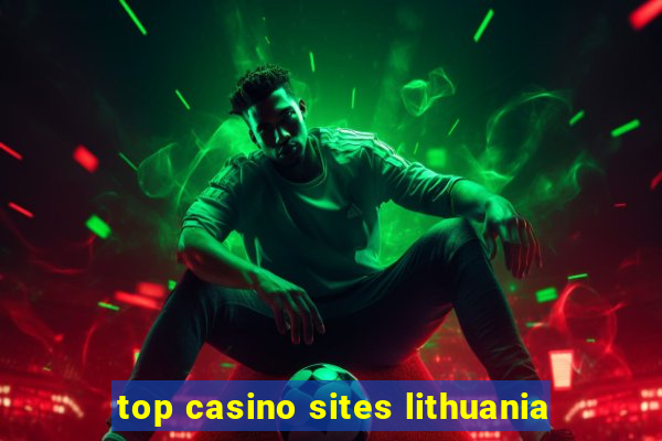 top casino sites lithuania